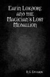 Eafin Lokdore and the Magician's Lost Medallion