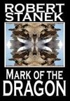 Mark of the Dragon (Deluxe Hardcover Edition)