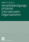 Verselbständigungsprozesse internationaler Organisationen