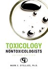 Toxicology for Nontoxicologists
