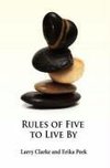 Rules of Five to Live By