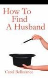 How to Find a Husband