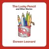 The Lucky Pencil and Other Stories