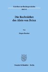 Die Rechtslehre des Alois von Brinz.