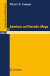 Seminar on Periodic Maps