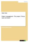 Project management - The project 