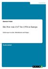 Die Pest von 1347 bis 1351 in Europa