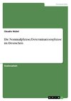 Die Nominalphrase/Determinationsphrase im Deutschen