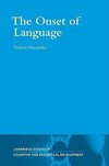 The Onset of Language