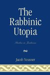 Rabbinic Utopia