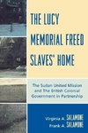 Lucy Memorial Freed Slaves' Home