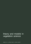 Theory and models in vegetation science