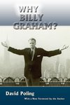 Why Billy Graham? (Softcover)