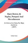 Mary Brown At Naples, Pompeii And Herculaneum