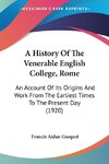 A History Of The Venerable English College, Rome