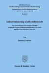 Industrialisierung und Familienrecht.