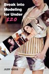 Break Into Modeling for Under $20