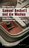 Samuel Beckett und die Medien