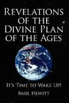 Revelations of the Divine Plan of the            Ages