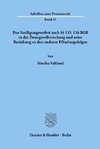Das Verfügungsverbot nach §§ 135, 136 BGB in der Zwangsvollstreckung und seine Beziehung zu den anderen Pfändungsfolgen.