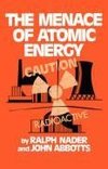 The Menace of Atomic Energy