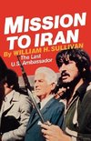 Sullivan, W: Mission to Iran