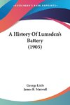 A History Of Lumsden's Battery (1905)