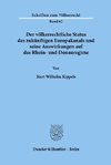 Der völkerrechtliche Status des zukünftigen Europakanals und seine Auswirkungen auf das Rhein- und Donauregime.