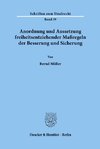 Anordnung und Aussetzung freiheitsentziehender Maßregeln der Besserung und Sicherung.