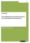 Intervalltraining versus Dauertraining in der kardiologischen Rehabilitation