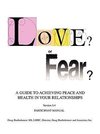 Love? or Fear?