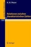 Relationen zwischen charakteristischen Zahlen