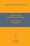 Cognitive Paths into the Slavic Domain