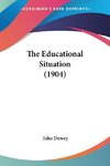The Educational Situation (1904)