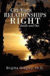 Get Your Relationships Right