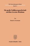 Die große Publikumsgesellschaft und ihre Investor Relations.