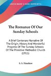 The Romance Of Our Sunday Schools