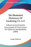 The Illustrated Dictionary Of Gardening V1, A-E