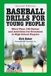Baker, D:  Baseball Drills for Young People