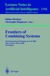 Frontiers of Combining Systems