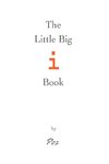 The Little Big i Book