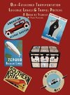 Old Fashioned Transportation Luggage Labels & Travel Posters