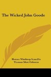 The Wicked John Goode