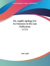 Mr. Asgill's Apology For An Omission In His Late Publication (1713)