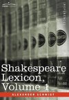 Shakespeare Lexicon, Vol. 1
