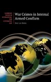 War Crimes in Internal Armed Conflicts