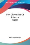 New Chronicles Of Rebecca (1907)
