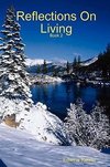 Reflections On Living - Book Two
