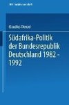 Südafrika-Politik der Bundesrepublik Deutschland 1982 - 1992