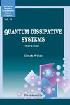 Weiss, U: Quantum Dissipative Systems (Third Edition)